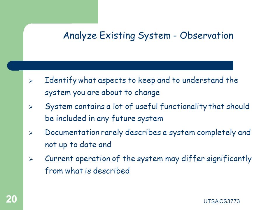Analyze Existing System - Observation