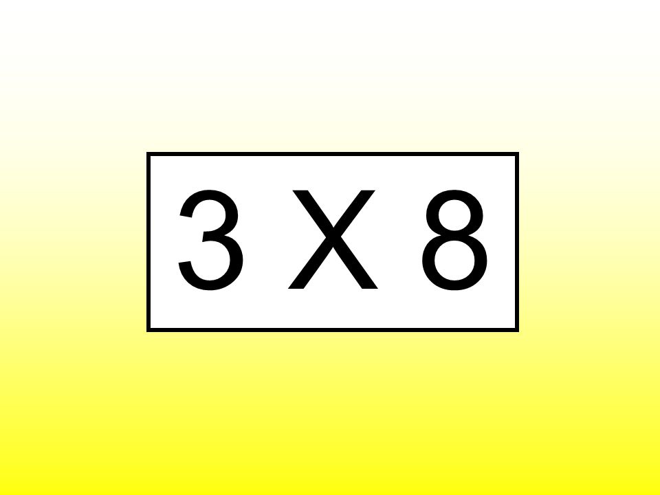 3 X 8