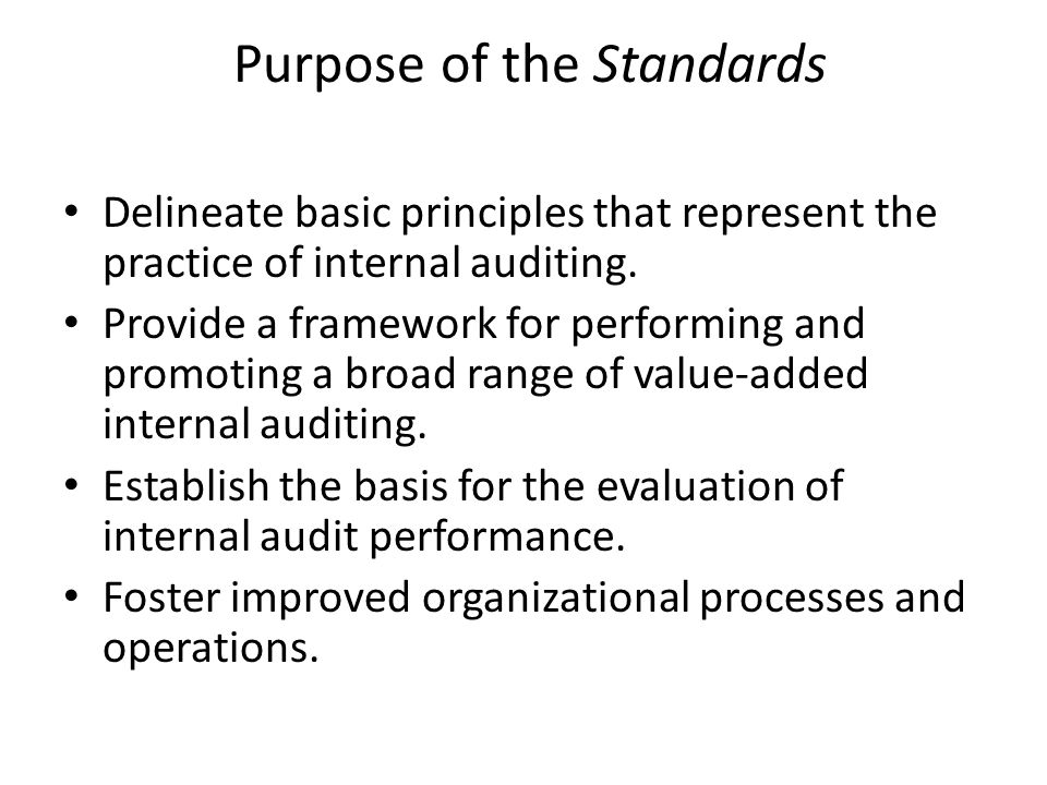 Purpose of the Standards