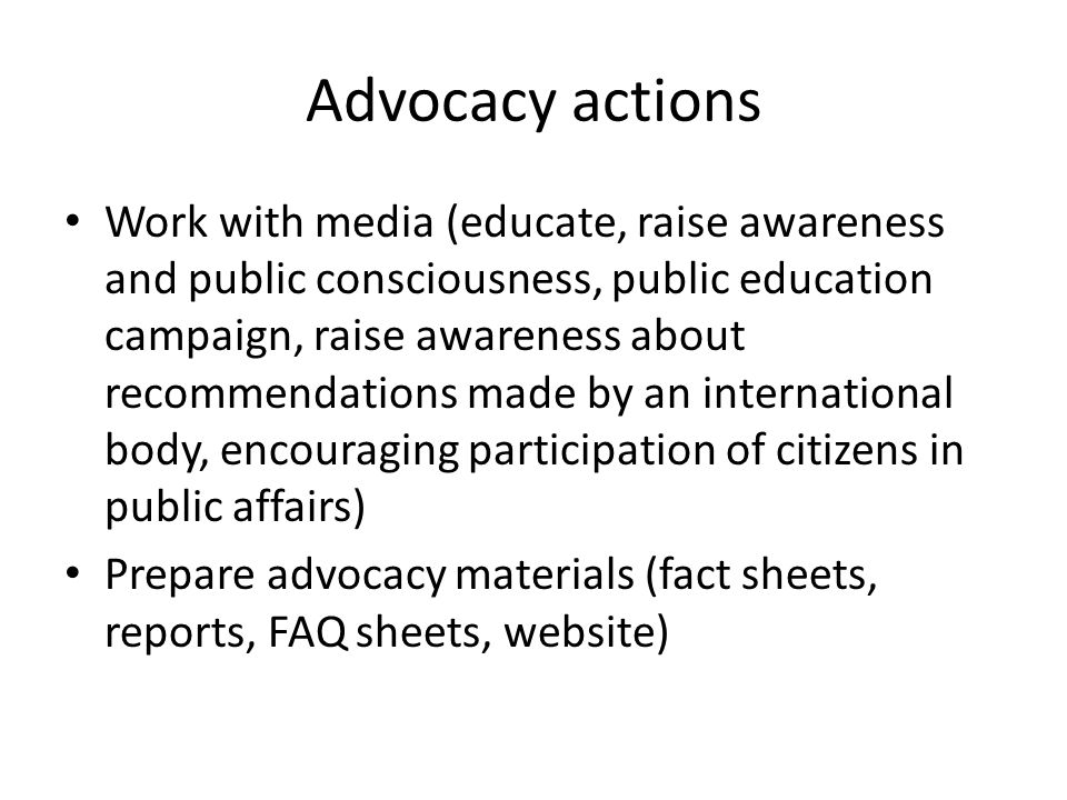 Advocacy actions