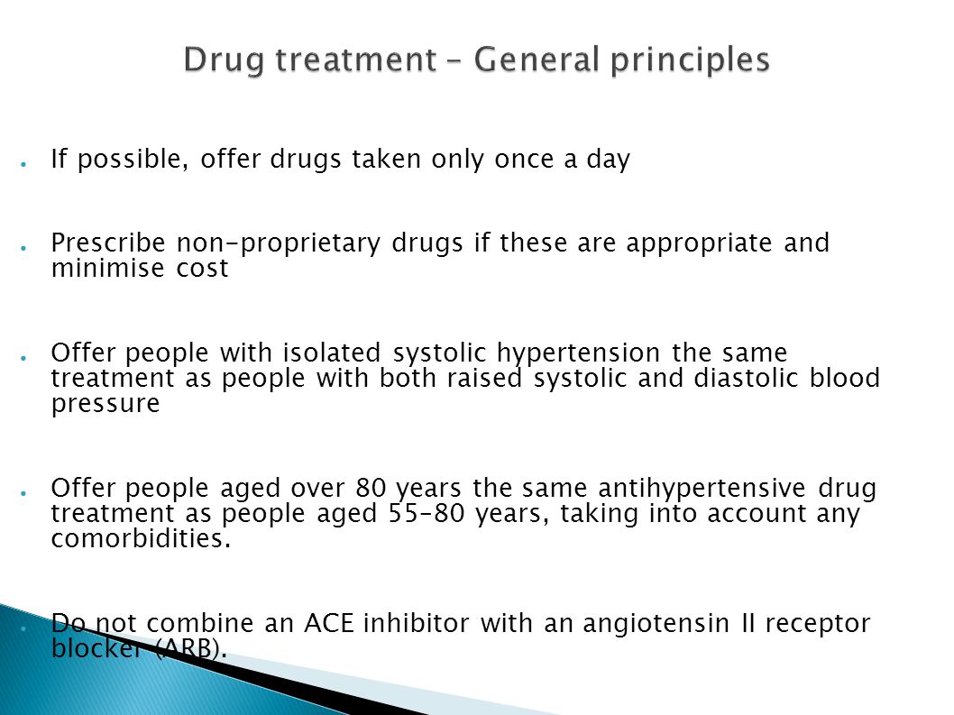 Drug treatment – General principles