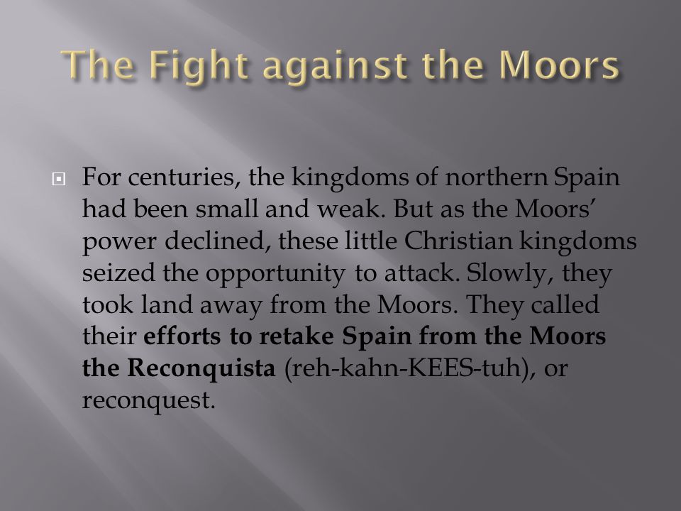 The Fight against the Moors
