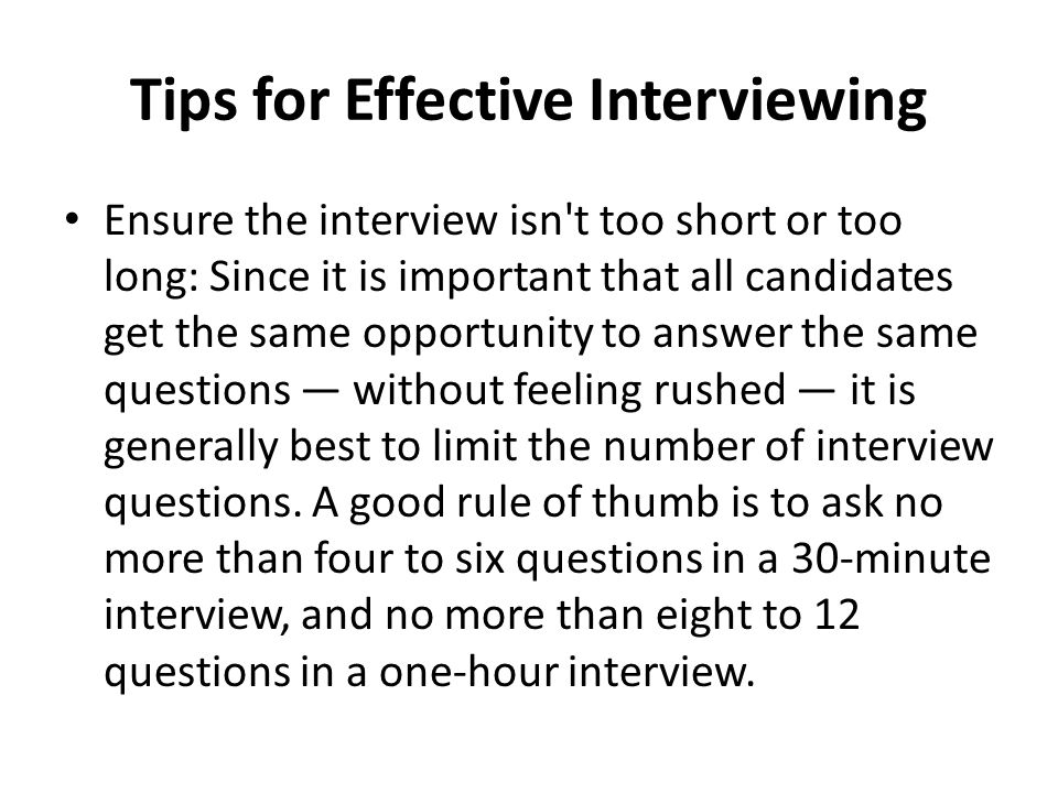 Tips for Effective Interviewing