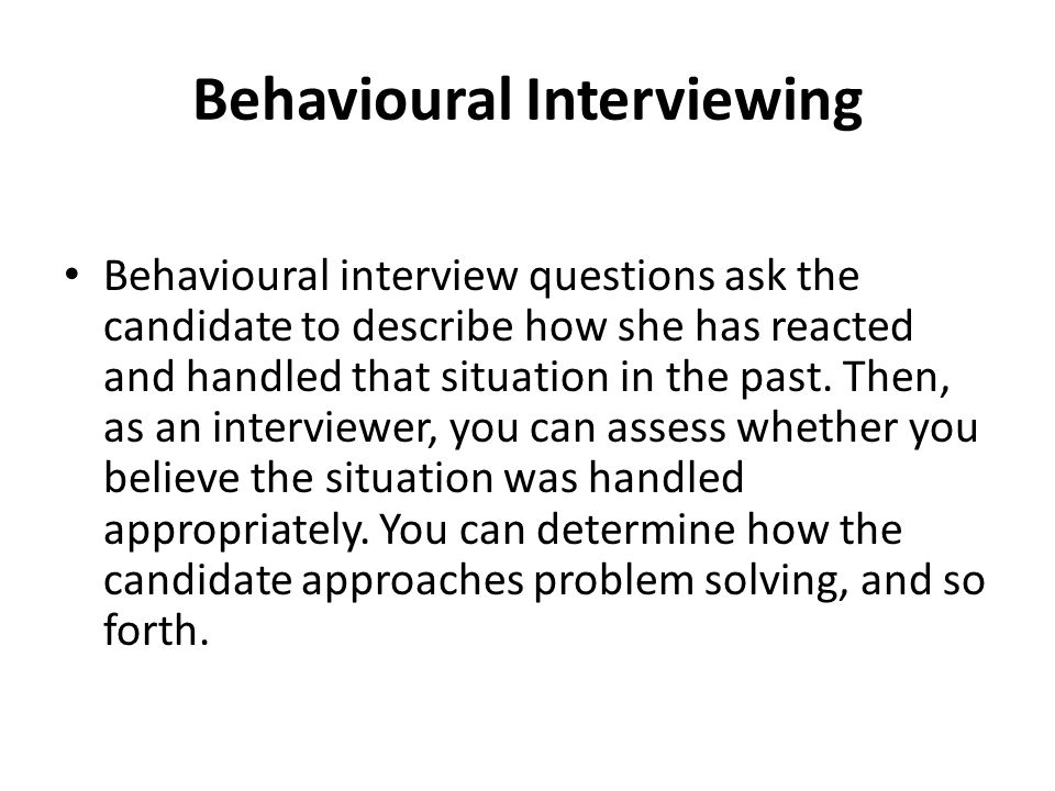Behavioural Interviewing