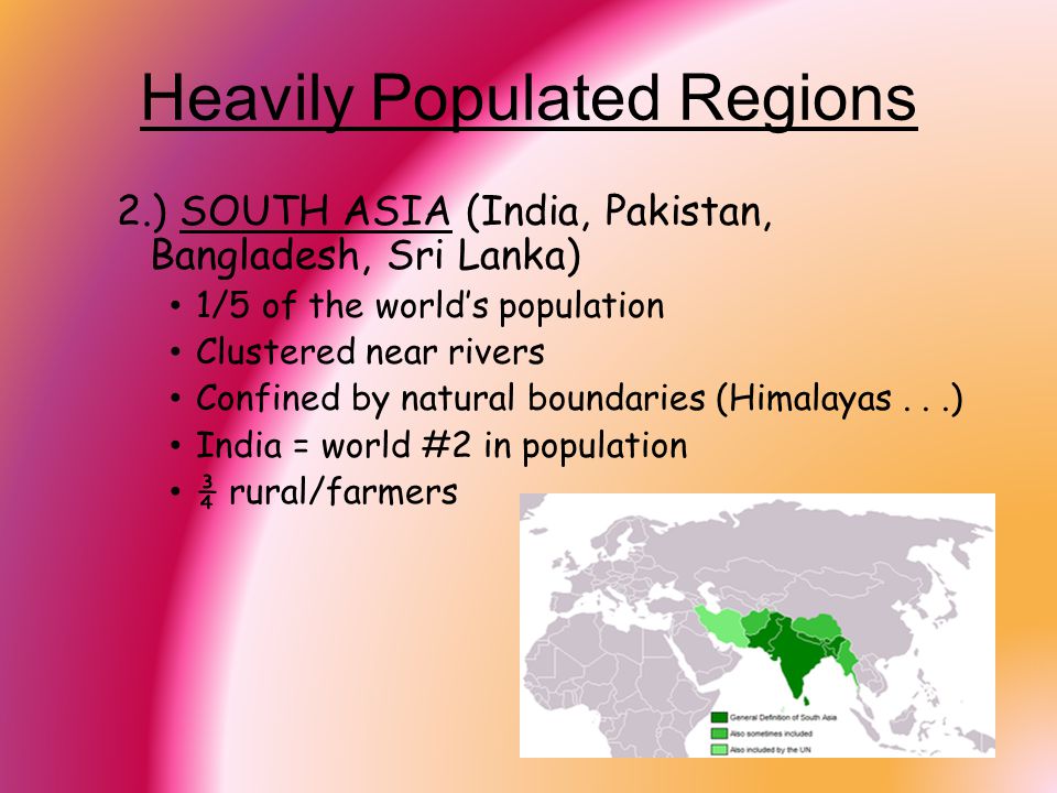 Heavily Populated Regions