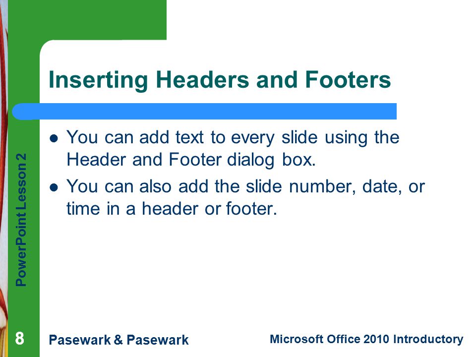 Inserting Headers and Footers