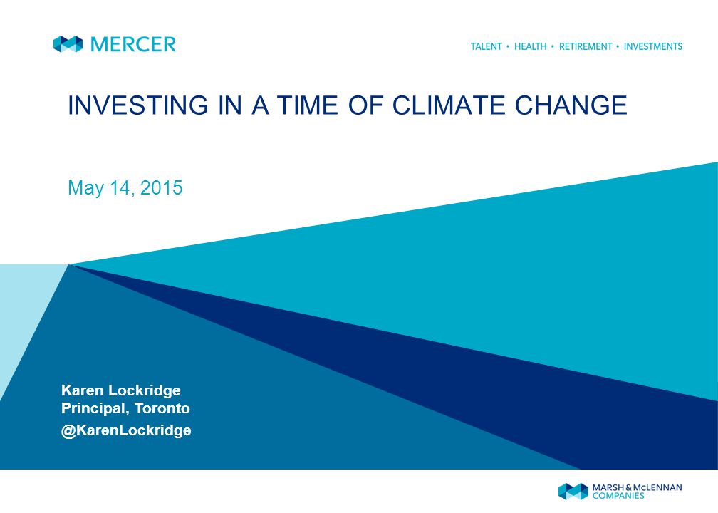 Mercer’s Climate Change Research 2011 to 2015