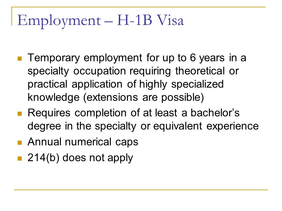 Employment – H-1B Visa