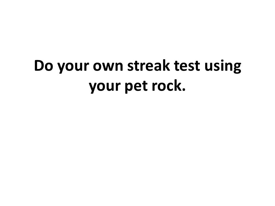 Rock Streak Test Chart
