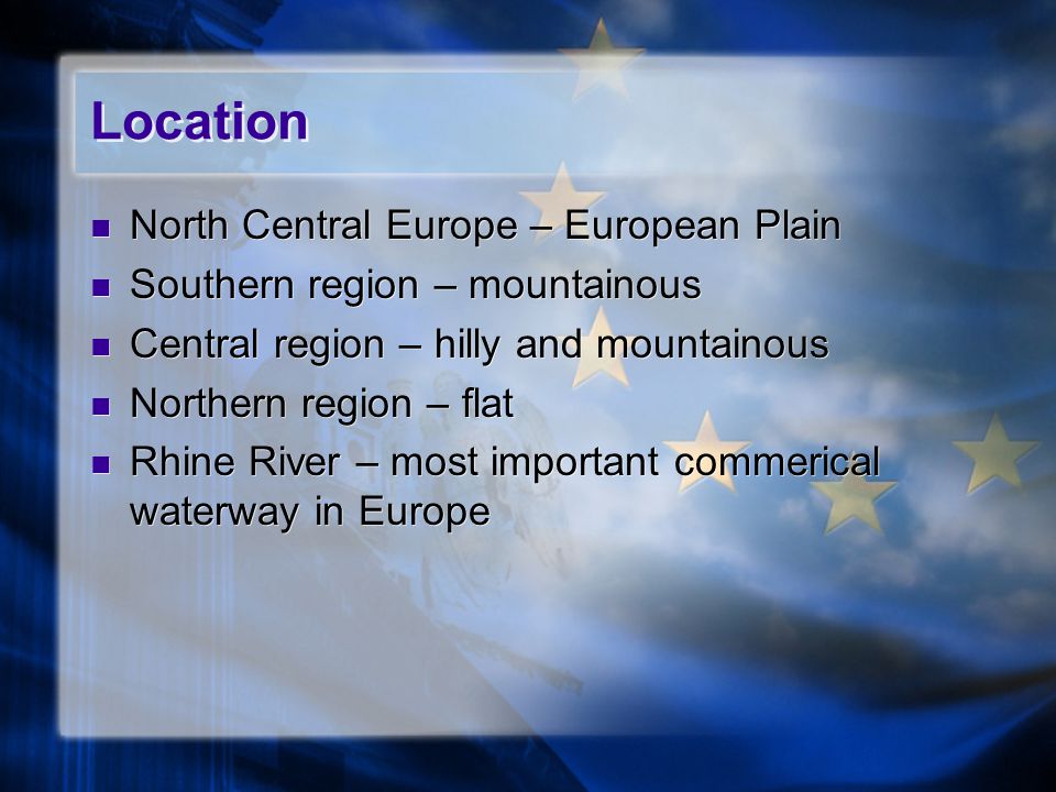 Location North Central Europe – European Plain