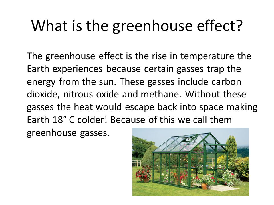 What is the greenhouse effect