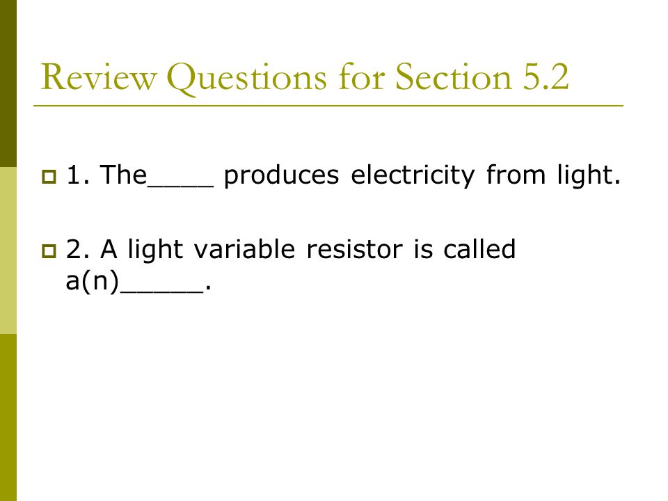 Review Questions for Section 5.2