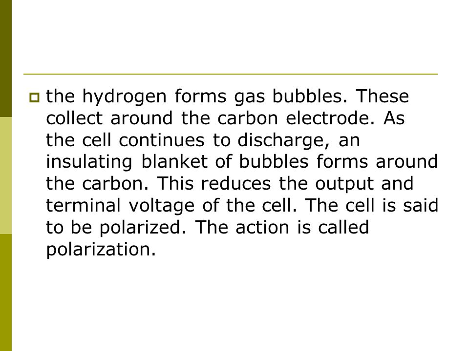 the hydrogen forms gas bubbles