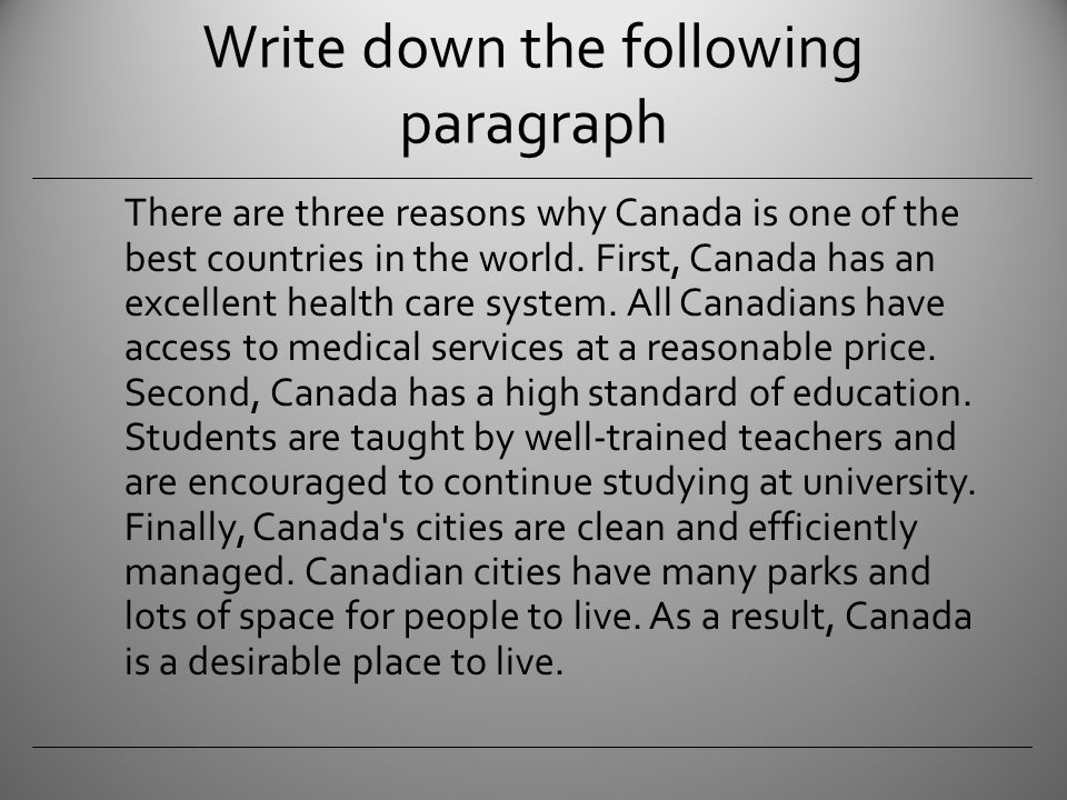 Write down the following paragraph