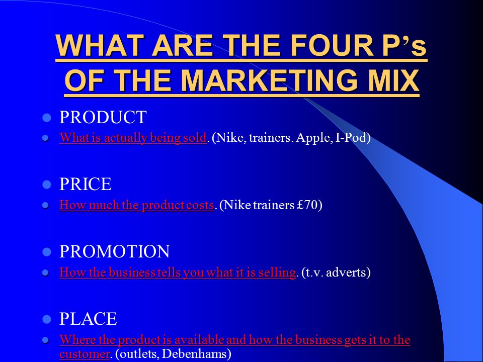 WHAT ARE THE FOUR P’s OF THE MARKETING MIX