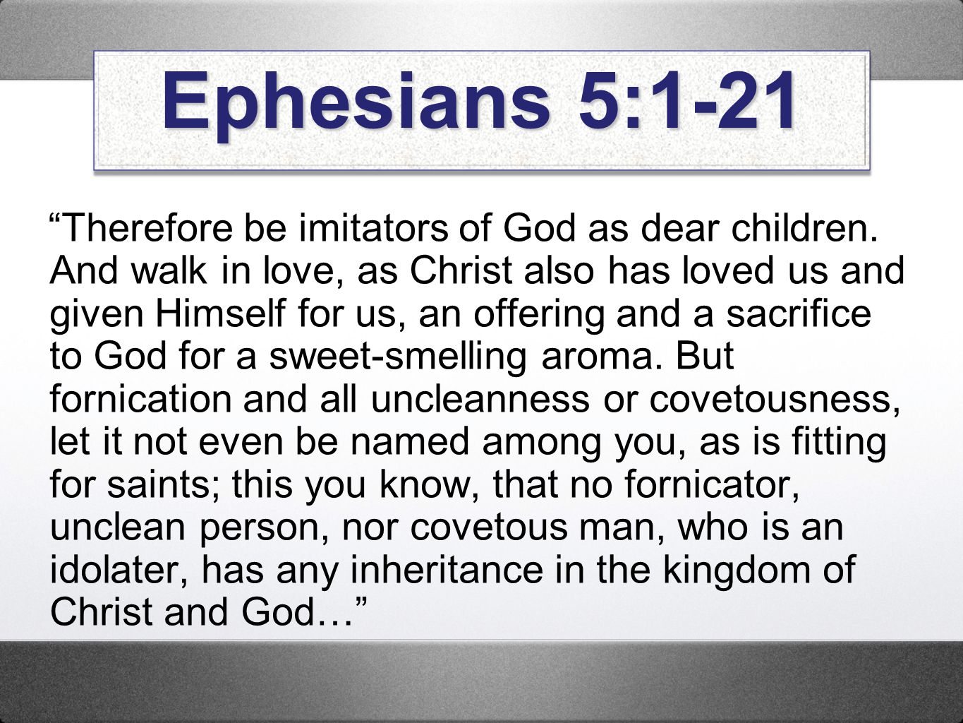 Ephesians 5:1-21