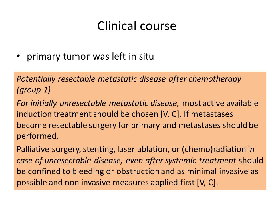 Clinical course primary tumor was left in situ