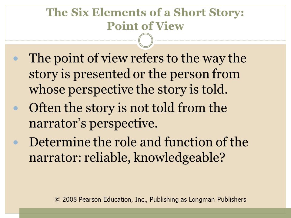 The Six Elements of a Short Story: Point of View