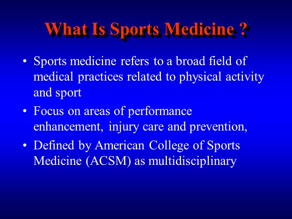 What Is Sports Medicine