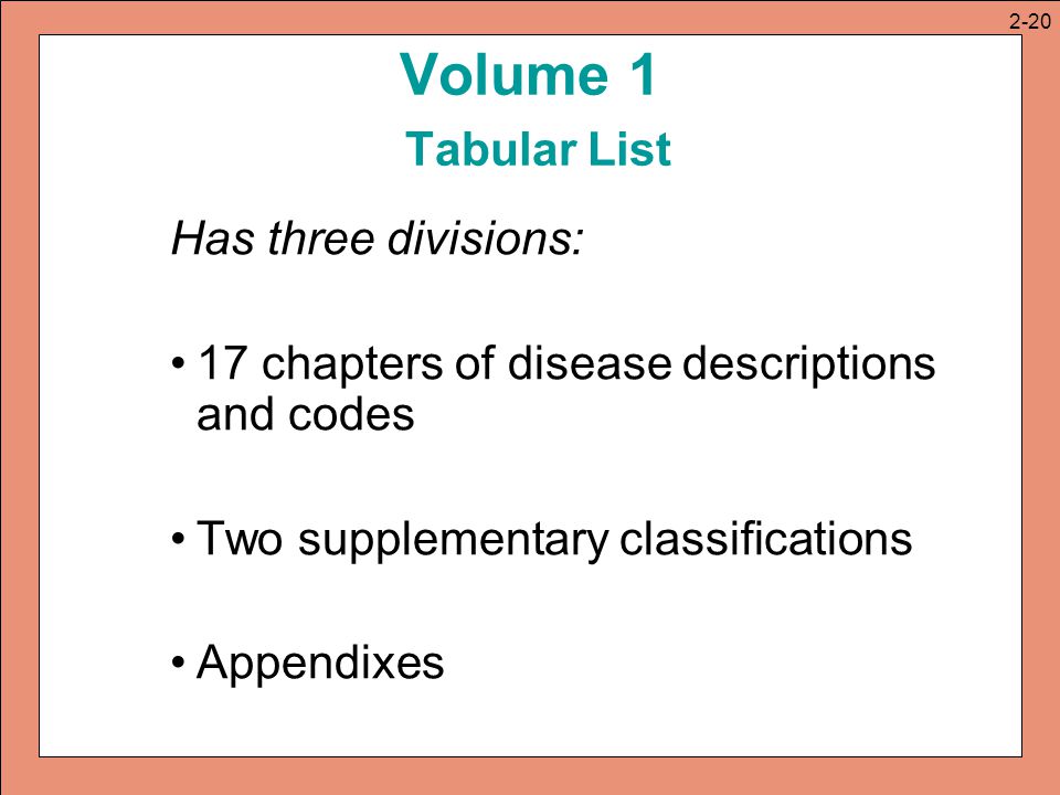 Volume 1 Tabular List Has three divisions: