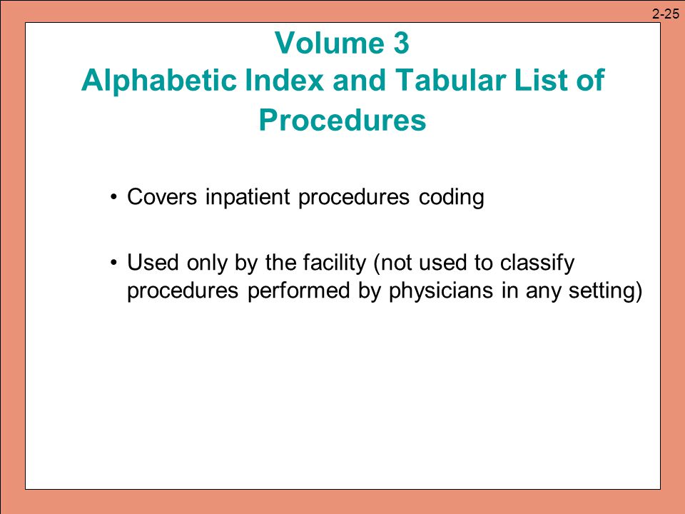 Volume 3 Alphabetic Index and Tabular List of Procedures