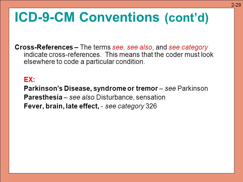 ICD-9-CM Conventions (cont’d)