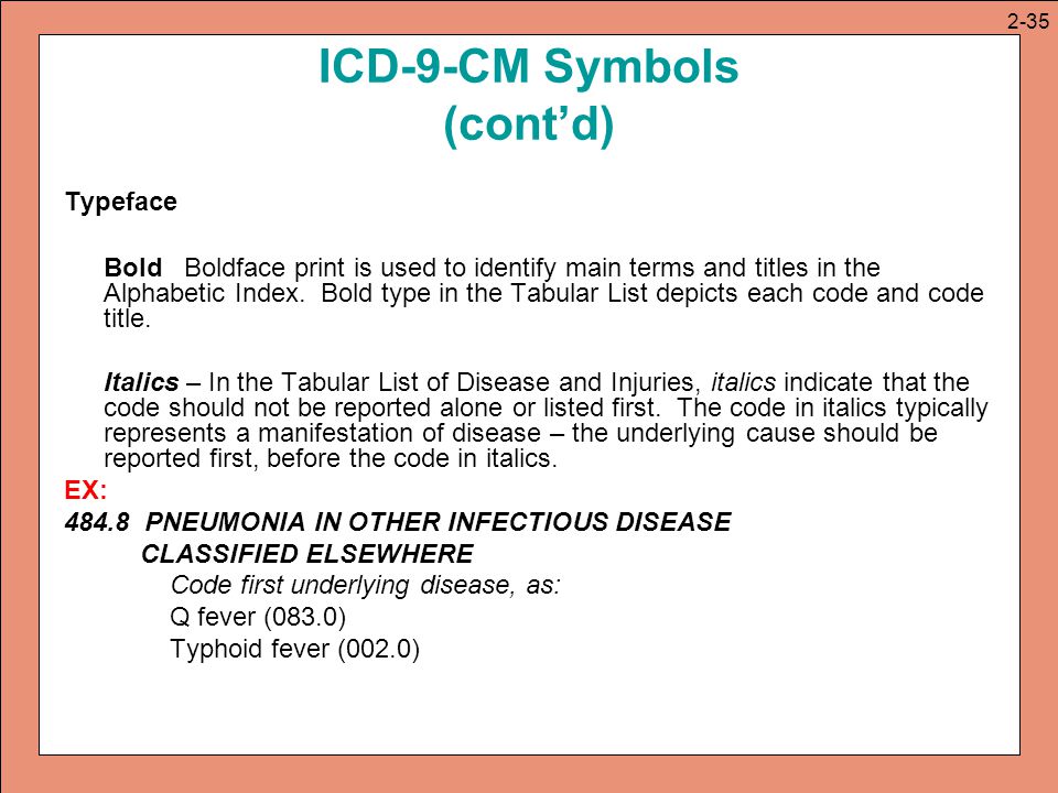 ICD-9-CM Symbols (cont’d)