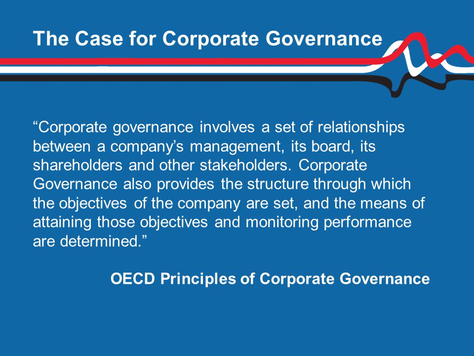 The Case for Corporate Governance