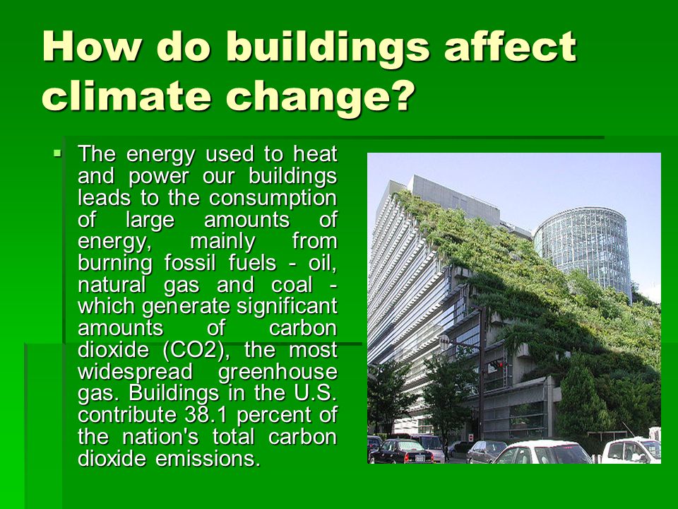 How do buildings affect climate change