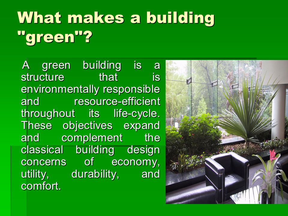 What makes a building green