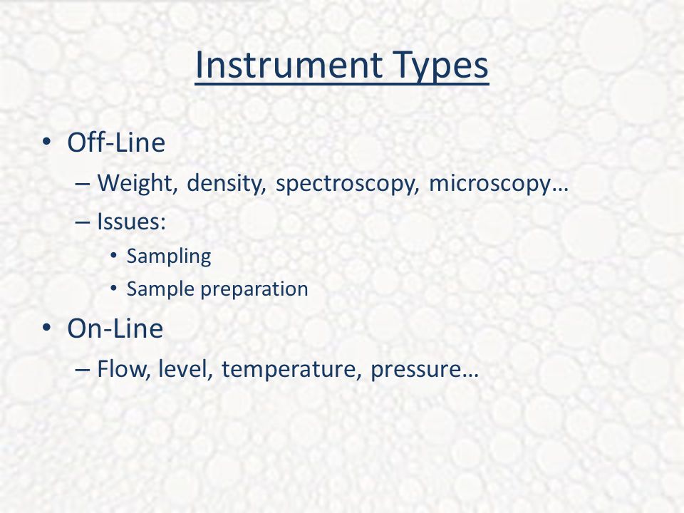 Instrument Types Off-Line On-Line