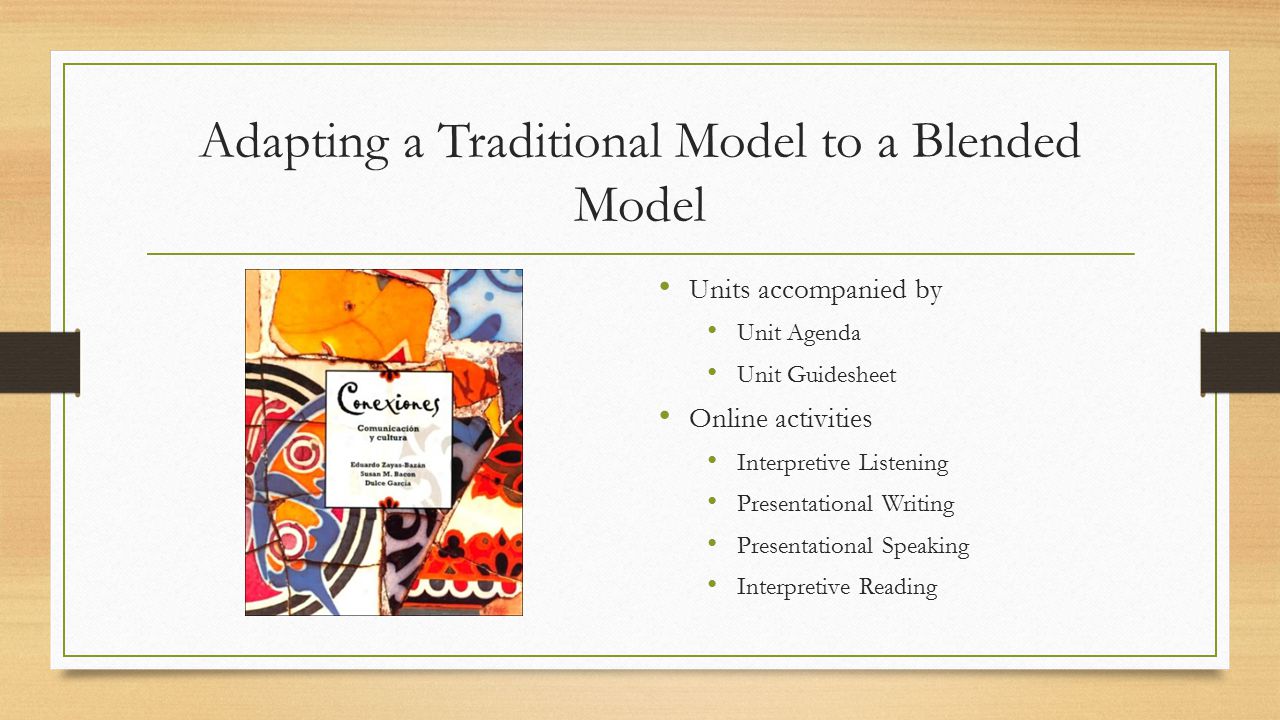 Adapting a Traditional Model to a Blended Model