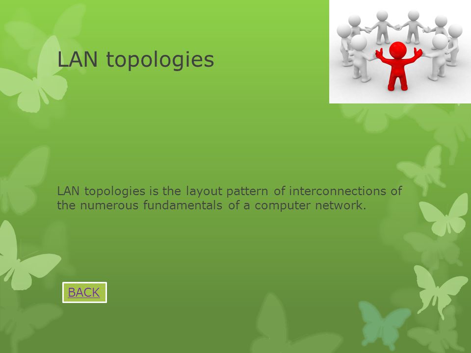 LAN topologies LAN topologies is the layout pattern of interconnections of the numerous fundamentals of a computer network.