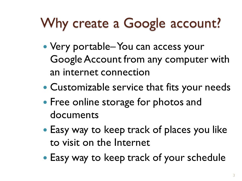 Why create a Google account