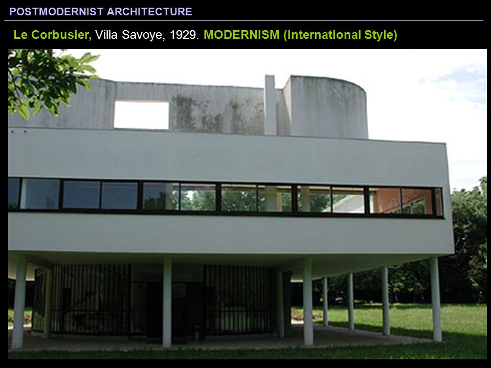 Le Corbusier, Villa Savoye, MODERNISM (International Style)