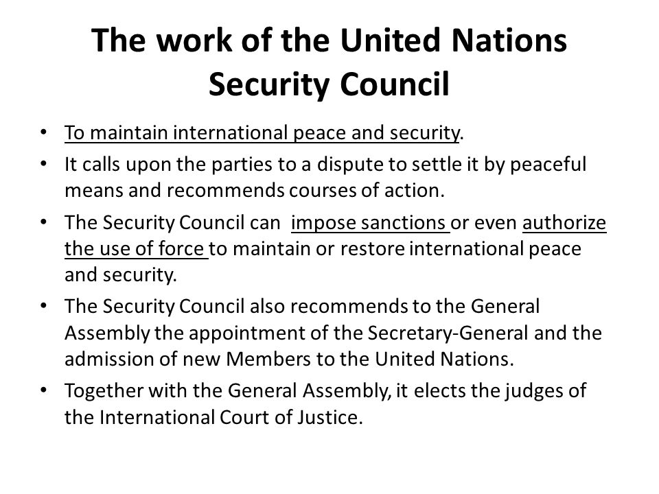 The work of the United Nations Security Council
