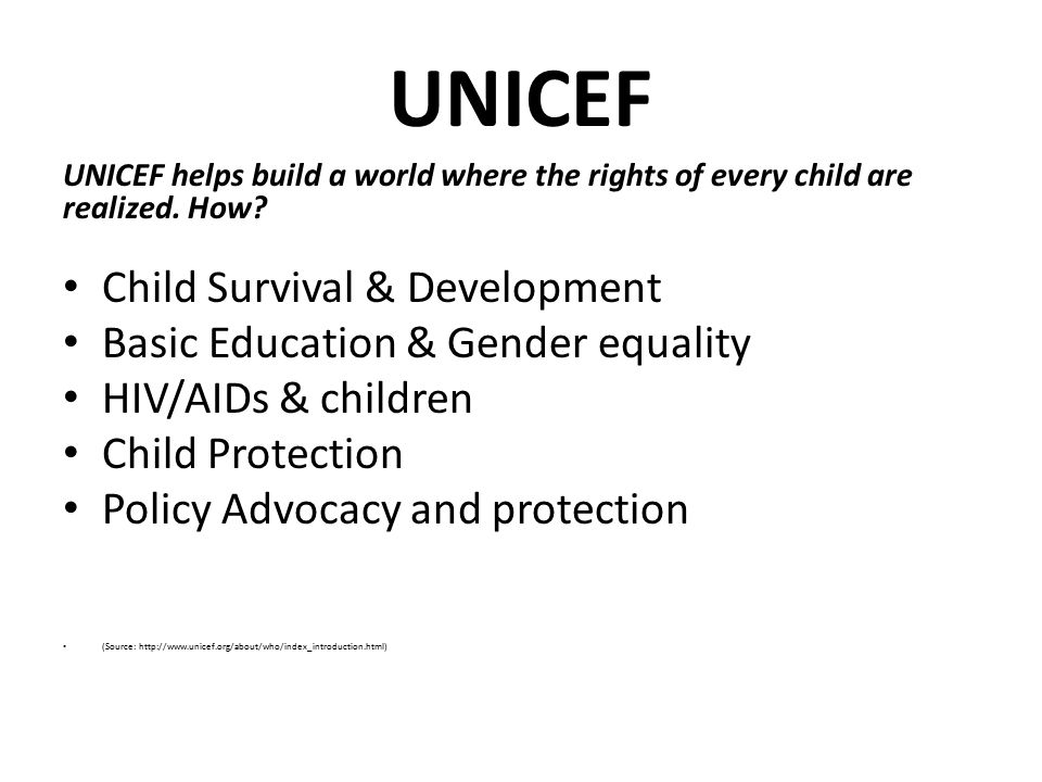 UNICEF Child Survival & Development Basic Education & Gender equality