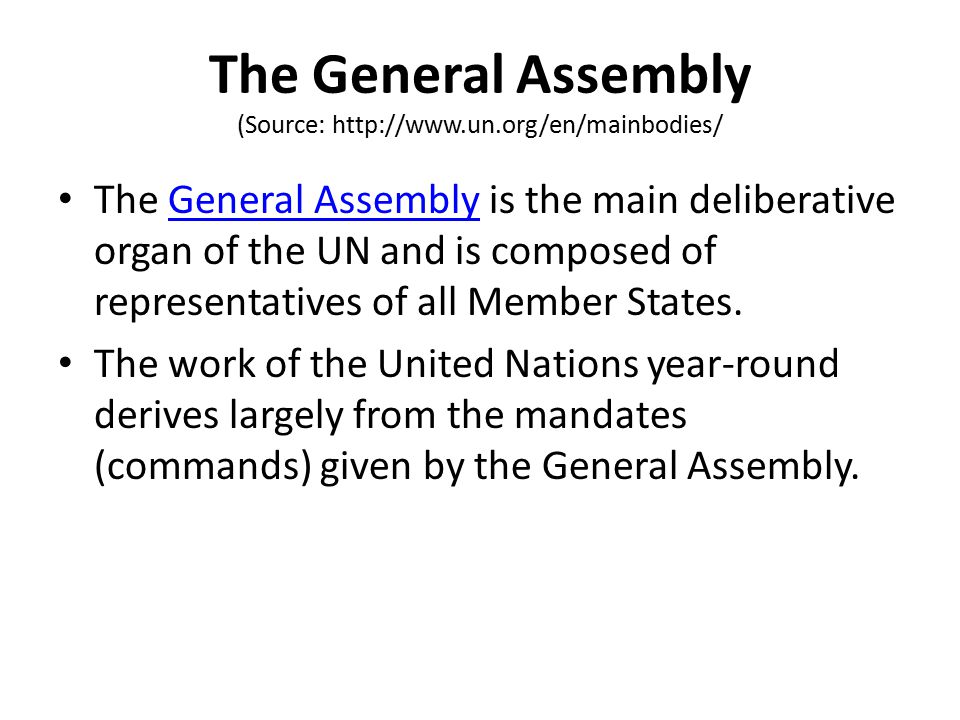 The General Assembly (Source: