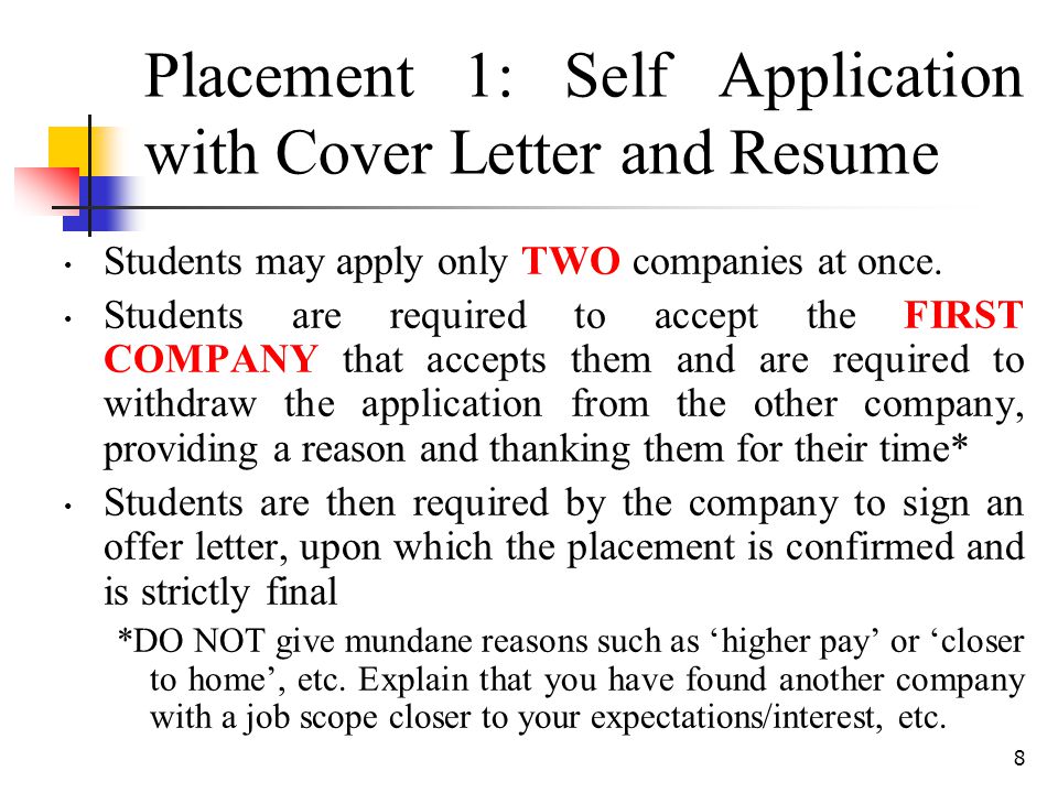 Placement 1: Self Application with Cover Letter and Resume