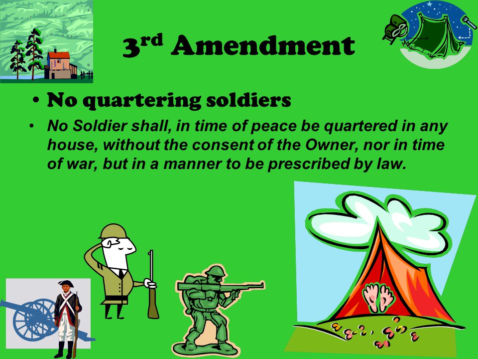 3rd Amendment No quartering soldiers