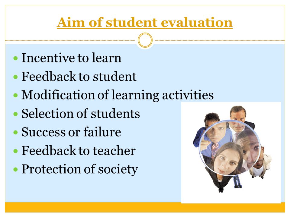 Aim of student evaluation