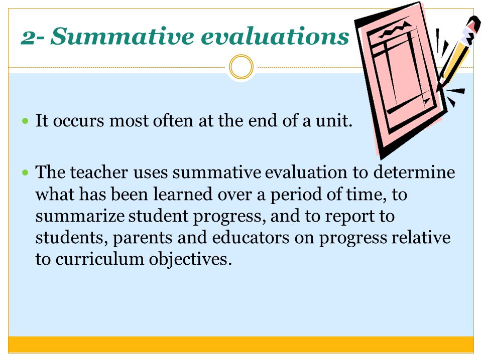2- Summative evaluations