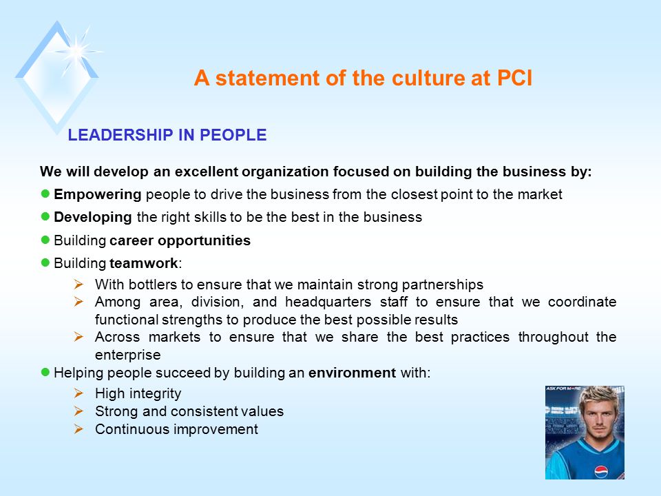 A statement of the culture at PCI