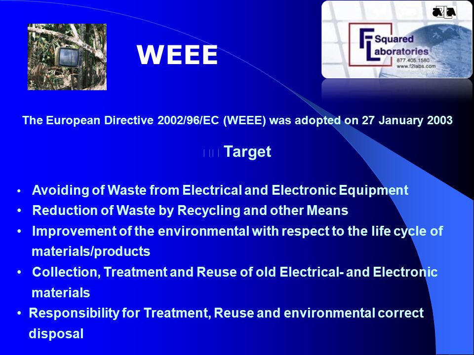 WEEE Reduction of Waste by Recycling and other Means