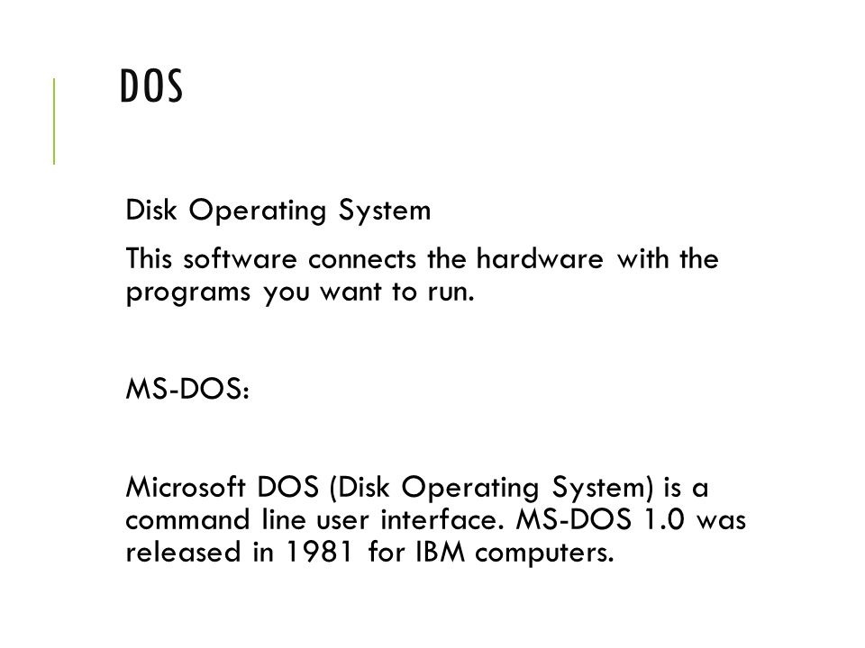 DOS Disk Operating System