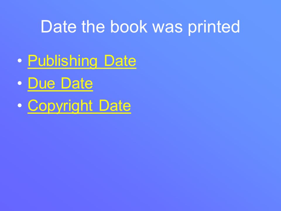 Date the book was printed