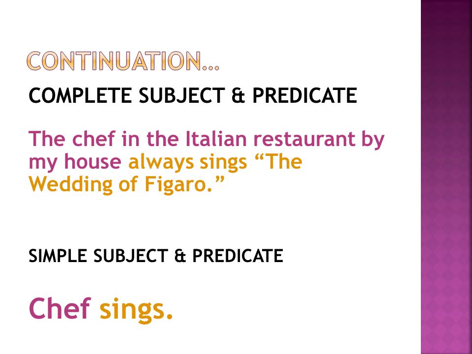 Chef sings. Continuation…
