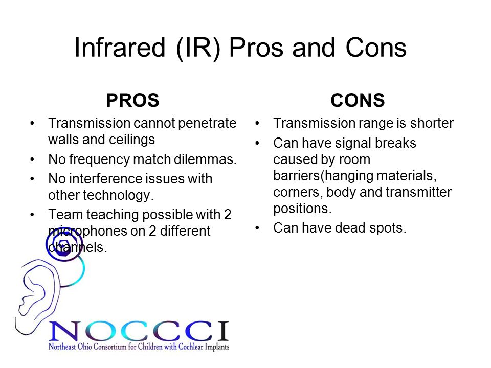 Infrared (IR) Pros and Cons