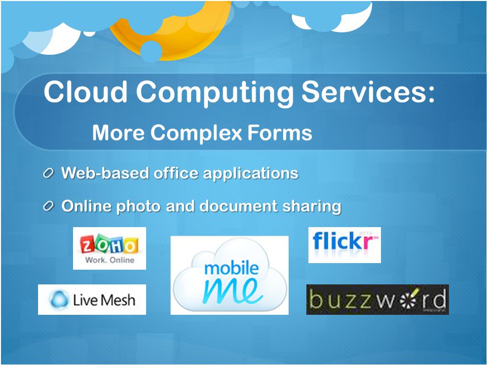 Cloud Computing Services: More Complex Forms