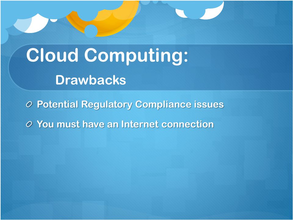 Cloud Computing: Drawbacks